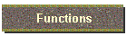 Functions