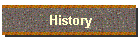 History